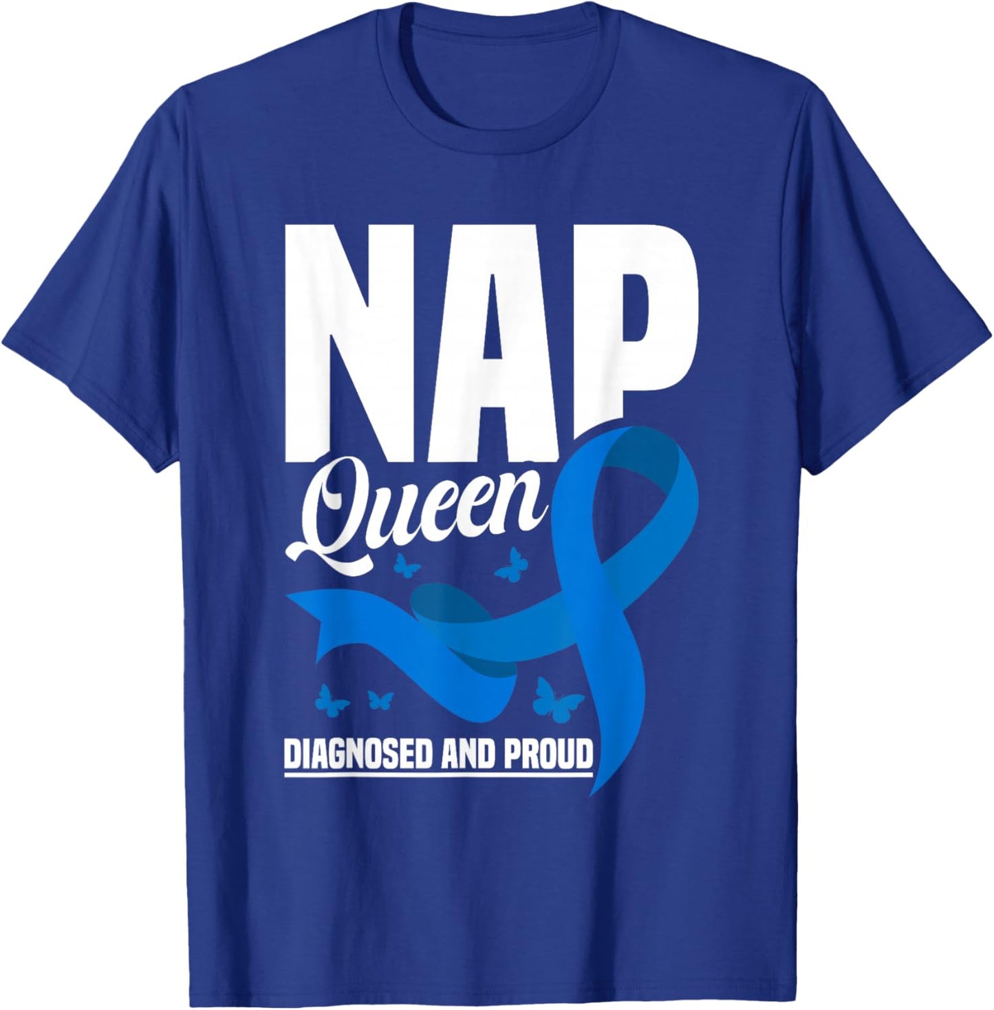 Idiopathic Hypersomnia Awareness Nap Queen T-Shirt - T-Shirt | Royal
