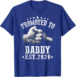 Promoted to Daddy est 2026, Soon to Be Daddy 2026 T-Shirt - T-Shirt | Royal