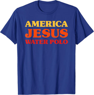 Water Polo Player I Love Water Polo America Jesus Water Polo T-Shirt - T-Shirt | Royal