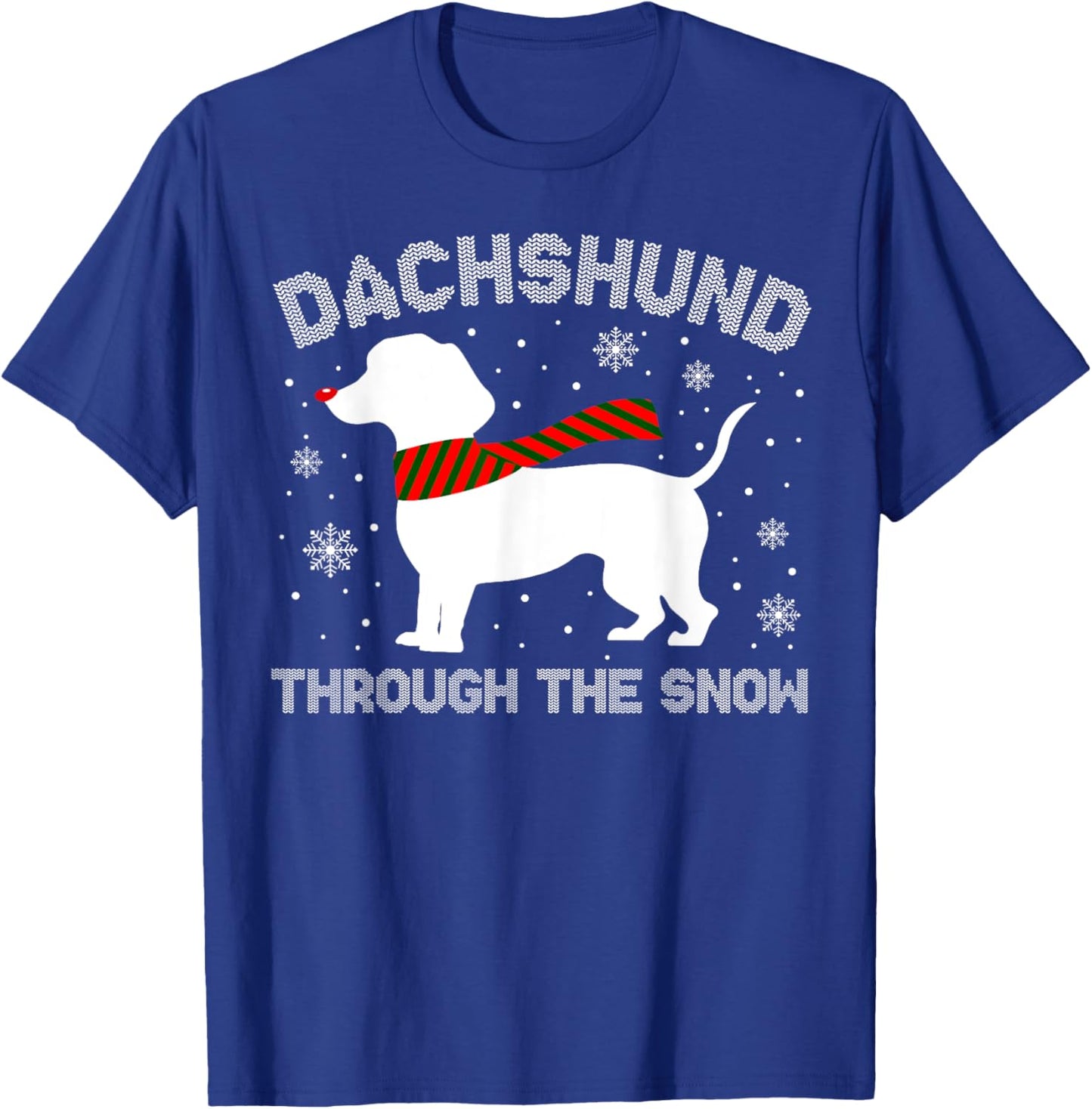 Dachshund Through The Snow Funny Christmas Pajamas Dog Lover Men Women T-Shirt - T-Shirt | Royal