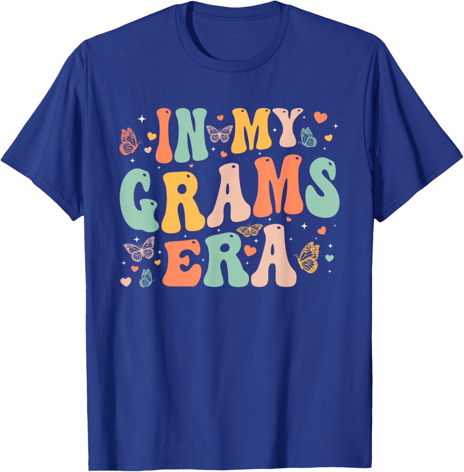 Retro Groovy In My Grams Era Mother's Day Gifts Women T-Shirt - T-Shirt | Royal
