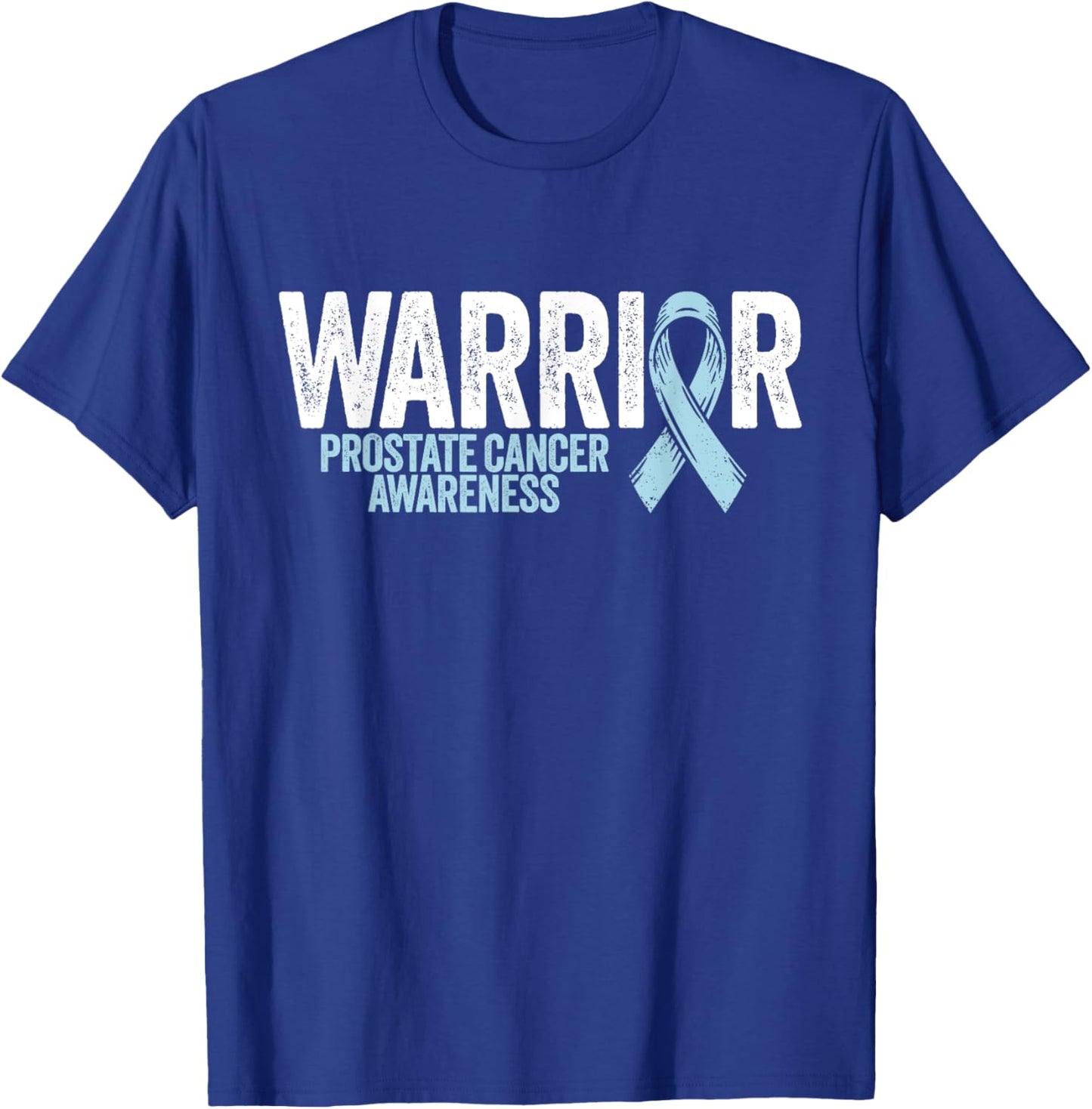 Prostate Cancer Shirt Warrior Prostate Cancer Awareness T-Shirt - T-Shirt | Royal
