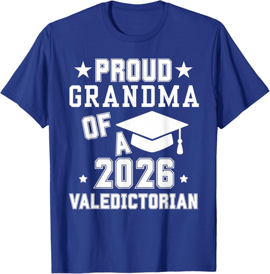 Proud Grandma of A 2026 Valedictorian Graduation Graduate T-Shirt - T-Shirt | Royal
