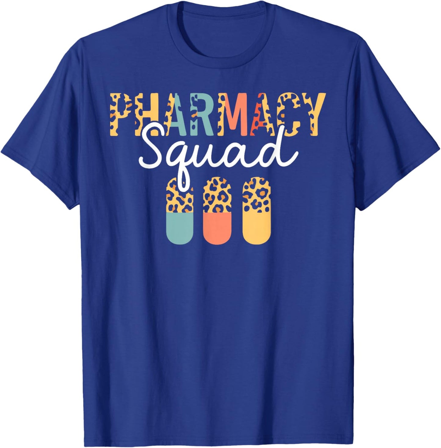 Pharmacy Technician Squad Pharmacist Pharmacy Student T-Shirt - T-Shirt | Royal