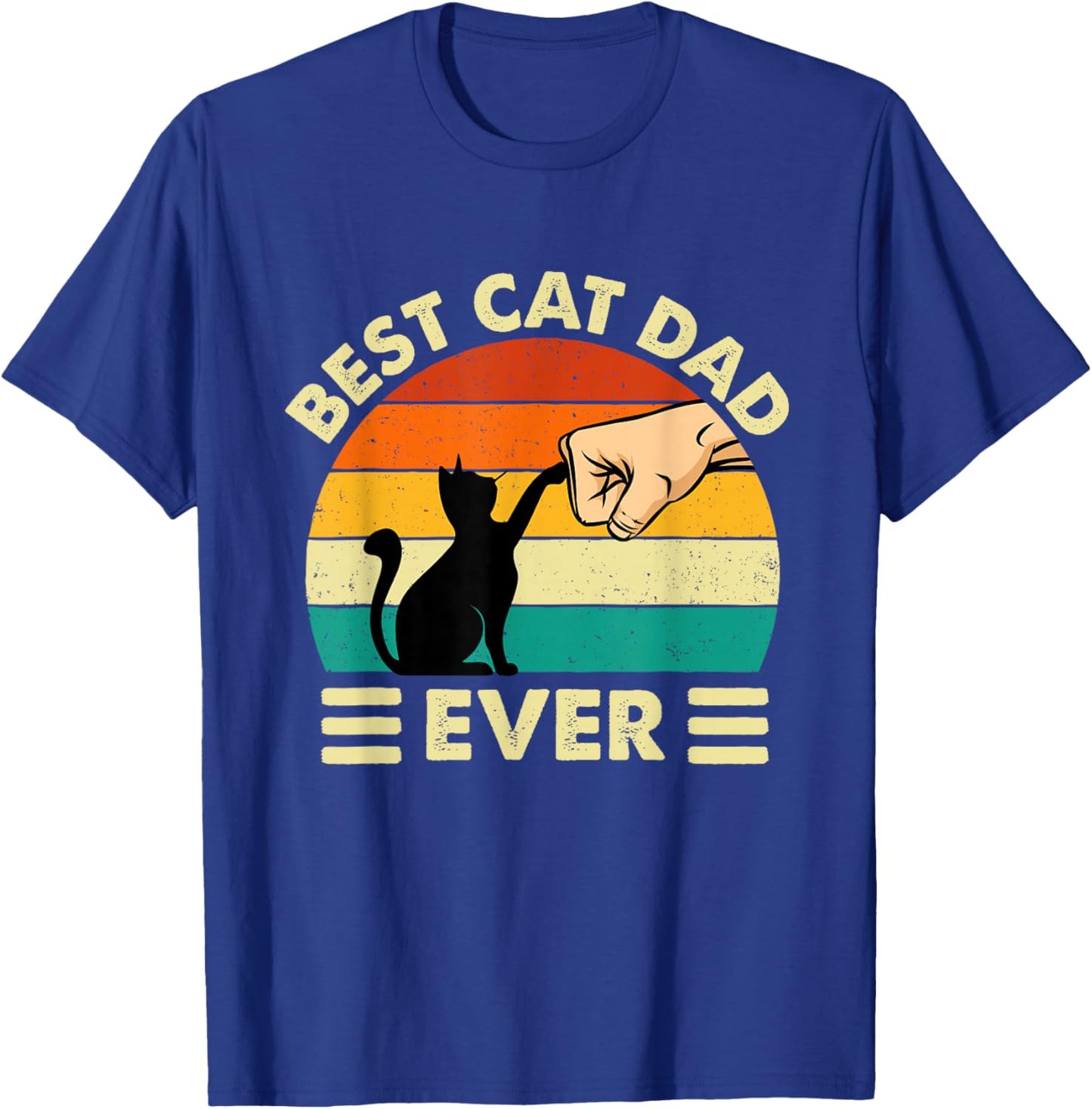 Best Cat Dad Ever - Cat Lover Kitten Owner Kitty T-Shirt - T-Shirt | Royal