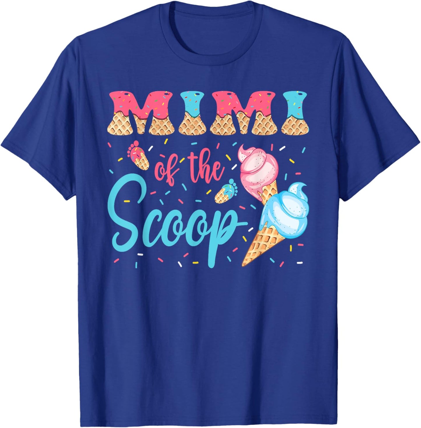 Mimi Of The Scoop Ice Cream Gender Reveal Baby Shower T-Shirt - T-Shirt | Royal
