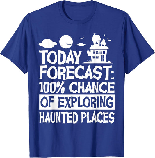 Ghost Hunter Funny Haunted Places Paranormal Investigator T-Shirt - T-Shirt | Royal
