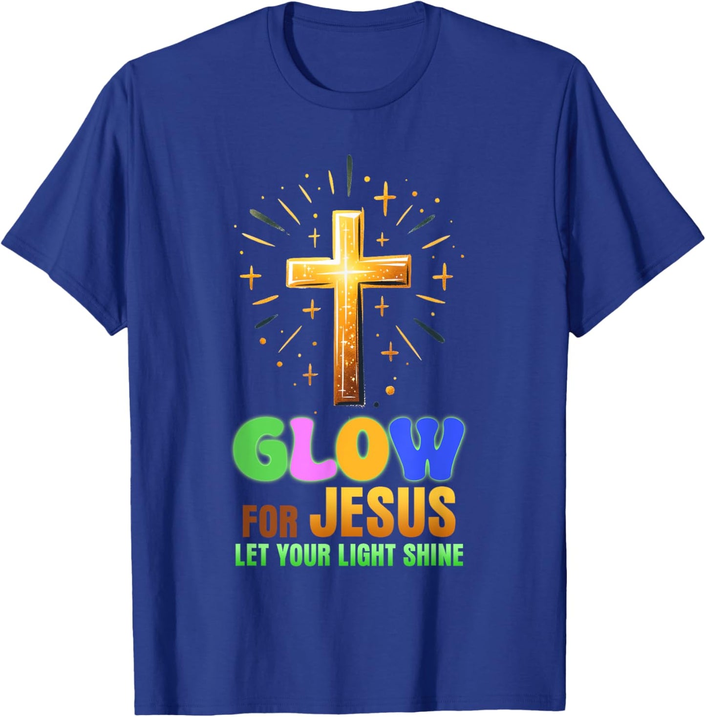 Glow For Jesus - Let Your Light Shine - Christian Religious T-Shirt - T-Shirt | Royal