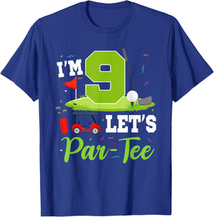 I'm 9 Let's Par- Birthday Golf Theme 9th Party T-Shirt - T-Shirt | Royal