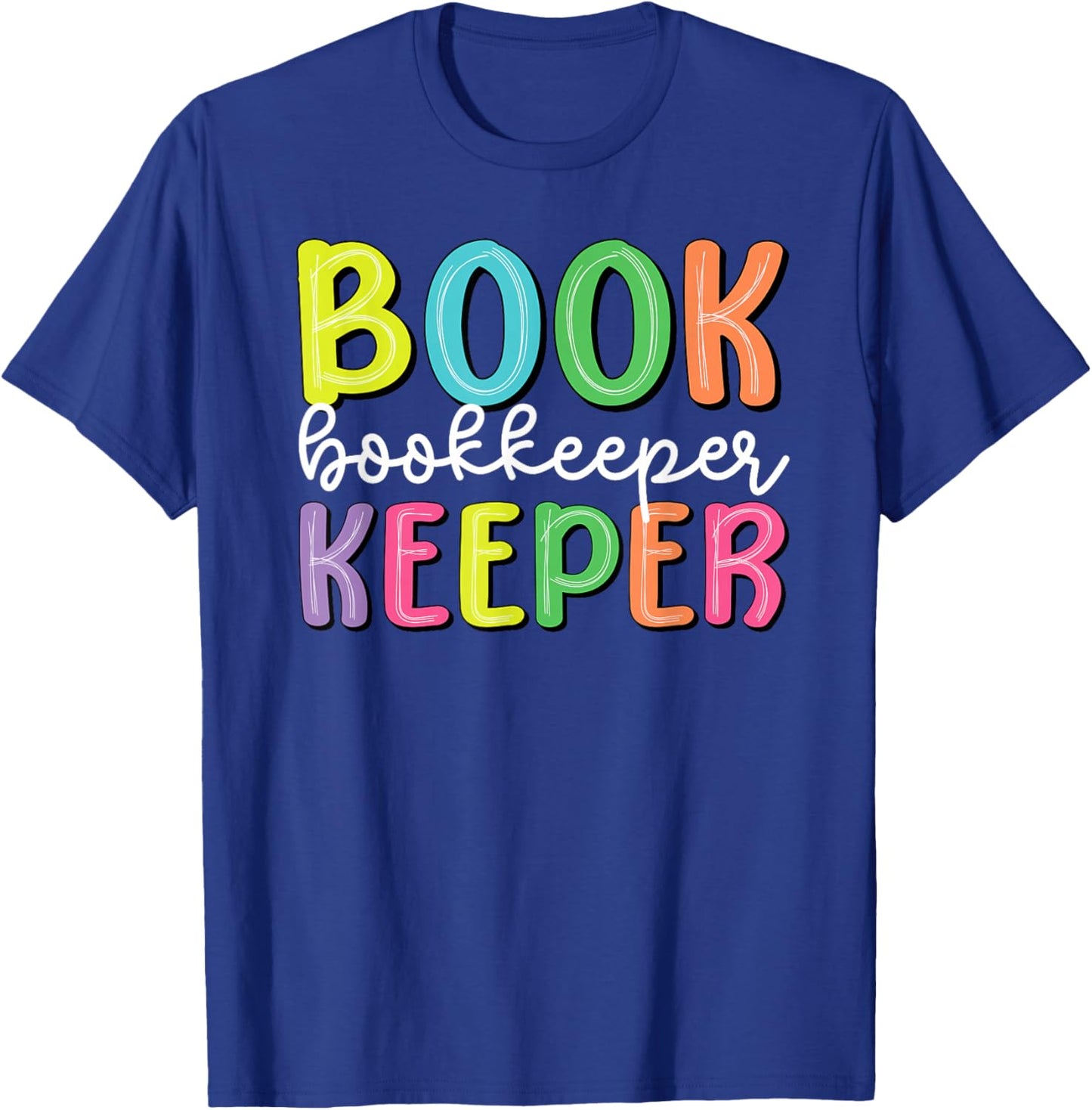 School Bookkeeper School Bookkeeping T-Shirt - T-Shirt | Royal