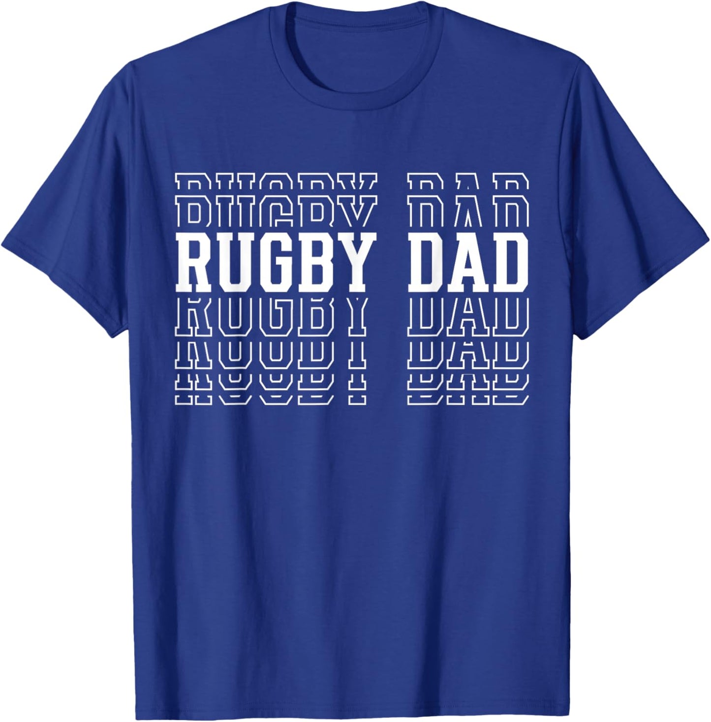 Rugby Dad Funny Layered Text Father Coach Player T-Shirt - T-Shirt | Royal