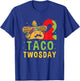 Taco Twosday Toddler 2nd Birthday Party Taco Twosday T-Shirt - T-Shirt | Royal