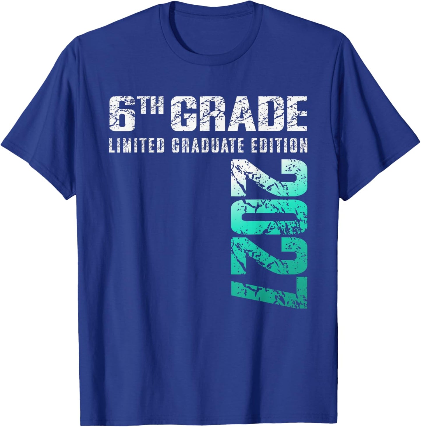 6th Grade Graduation Class of 2027 T-Shirt - T-Shirt | Royal