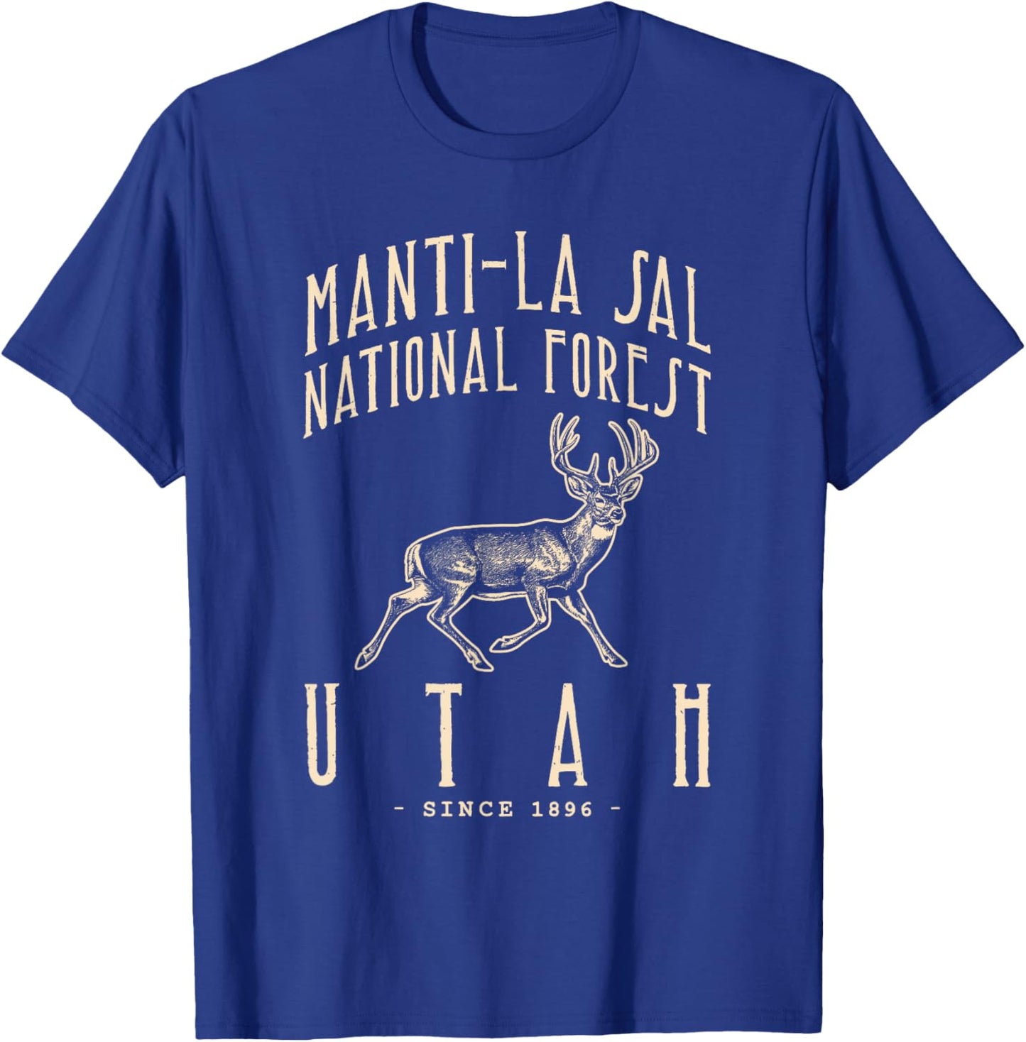 Manti-la Sal National Forest. Mule Deer Hunting in Utah T-Shirt - T-Shirt | Royal