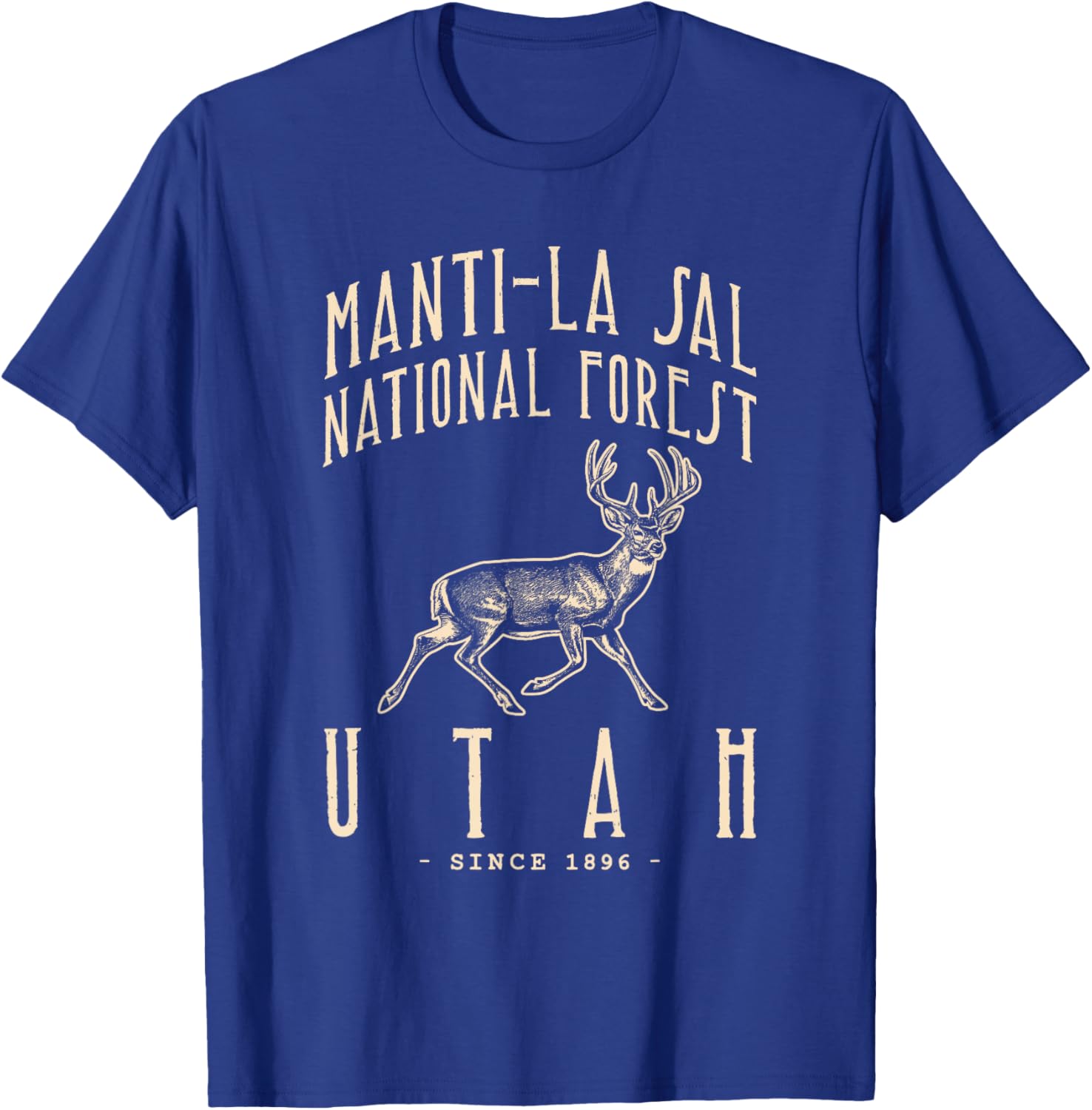 Manti-la Sal National Forest. Mule Deer Hunting in Utah T-Shirt - T-Shirt | Royal