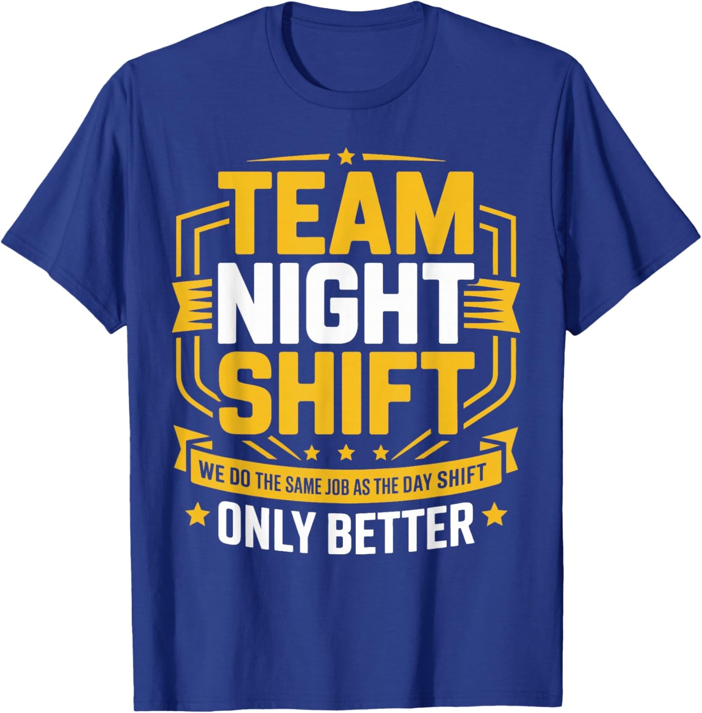 Team Night Shift Funny Overnight Worker Gifts Women T-Shirt - T-Shirt | Royal