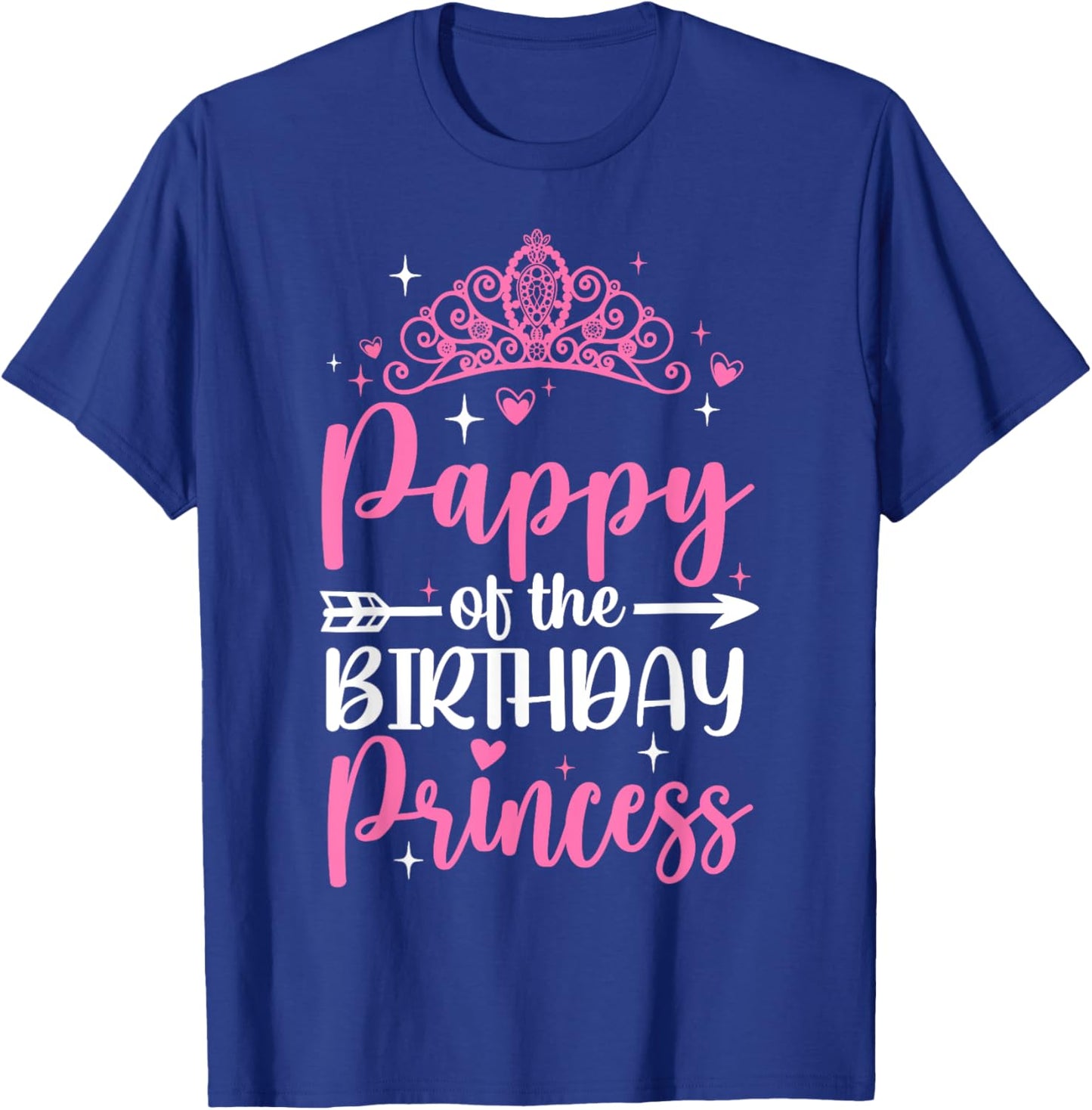 Pappy Of The Birthday Princess Bday Girl Kid Cute Family T-Shirt - T-Shirt | Royal