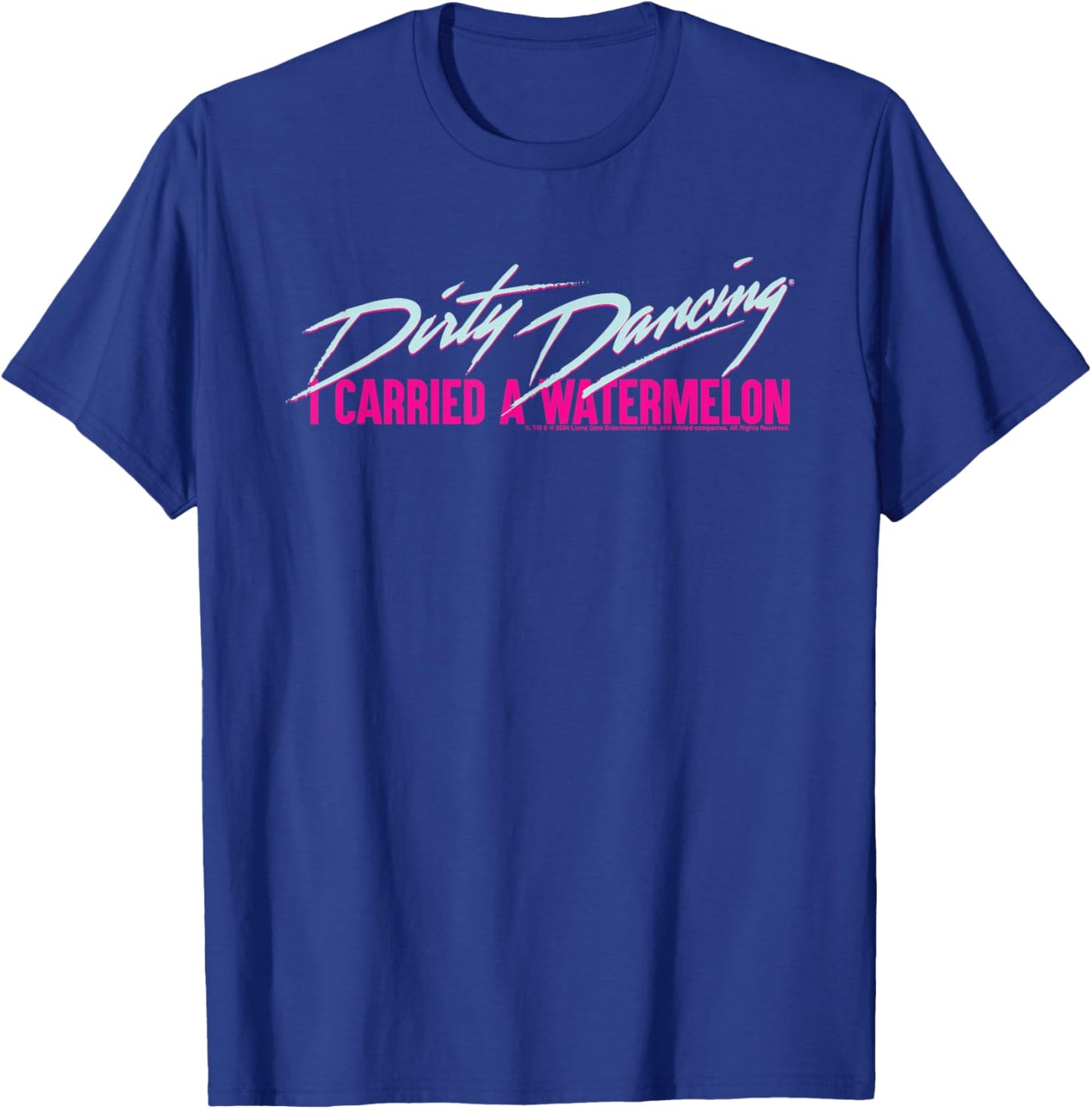 Dirty Dancing I Carried A Watermelon Frances Quote Text T-Shirt - T-Shirt | Royal