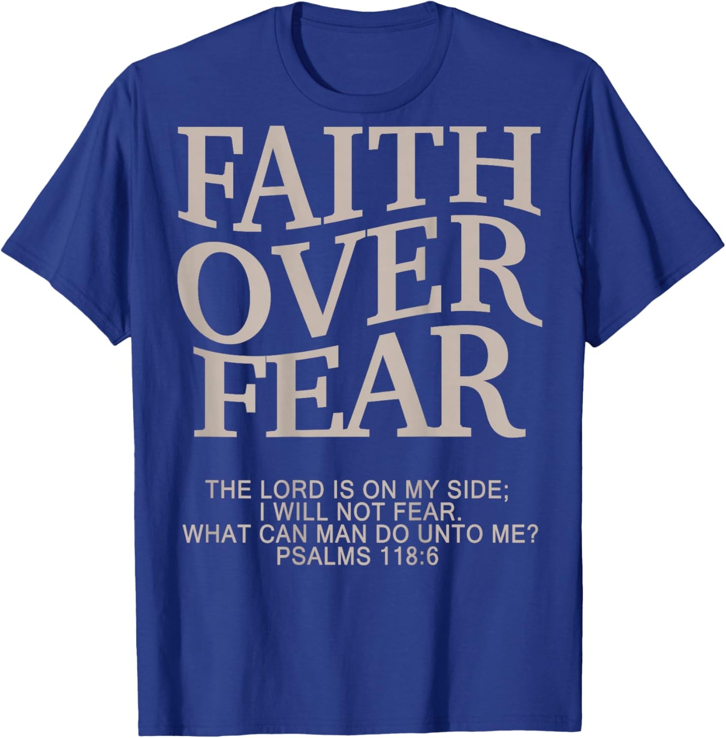 Faith Over Fear Christian T-Shirt - T-Shirt | Royal
