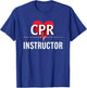 CPR Instructor First Aid Course, Care Emergency Coach T-Shirt - T-Shirt | Royal