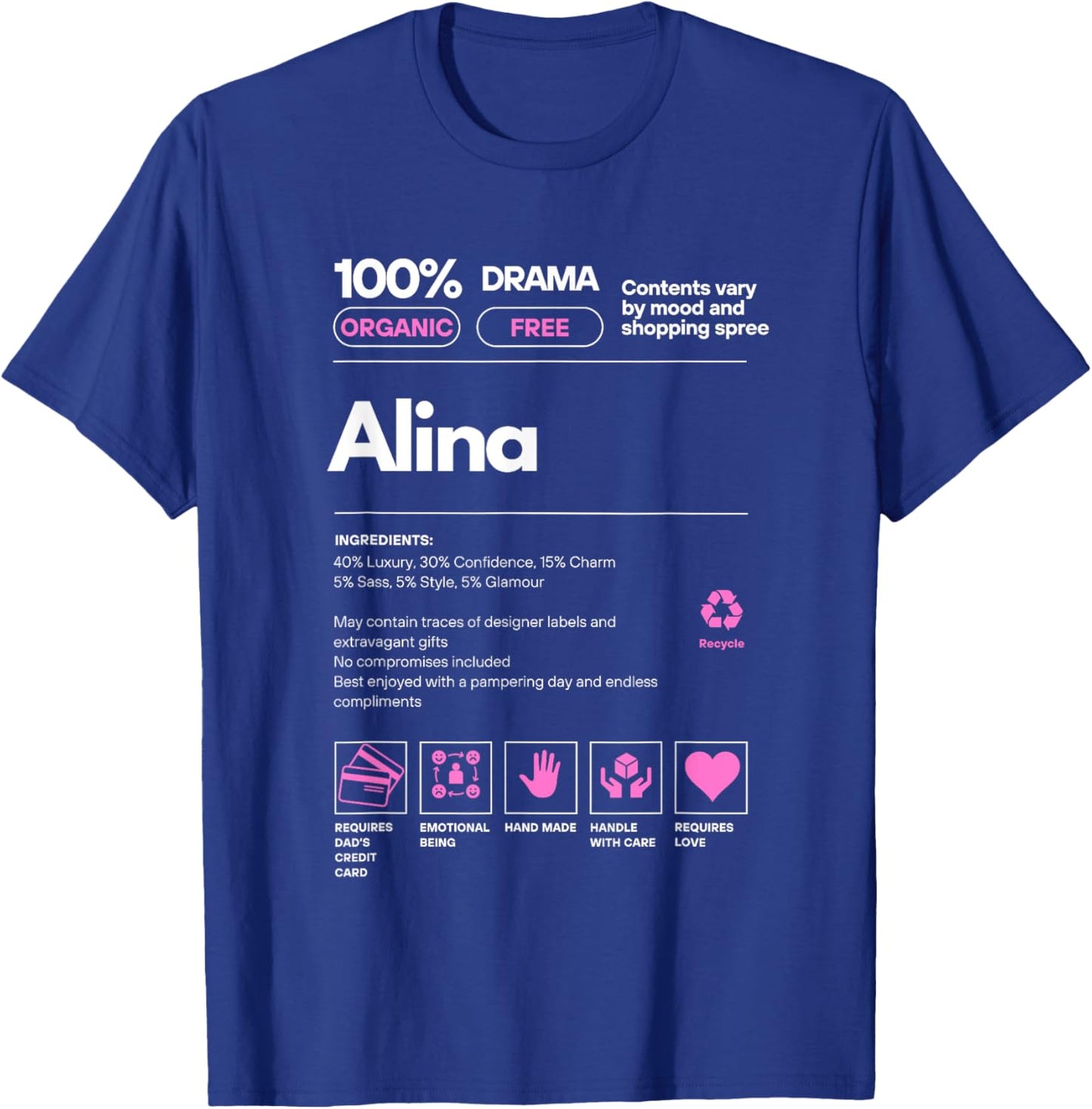 Alina Name gift Alina Sarcastic Nutrition Facts T-Shirt - T-Shirt | Royal