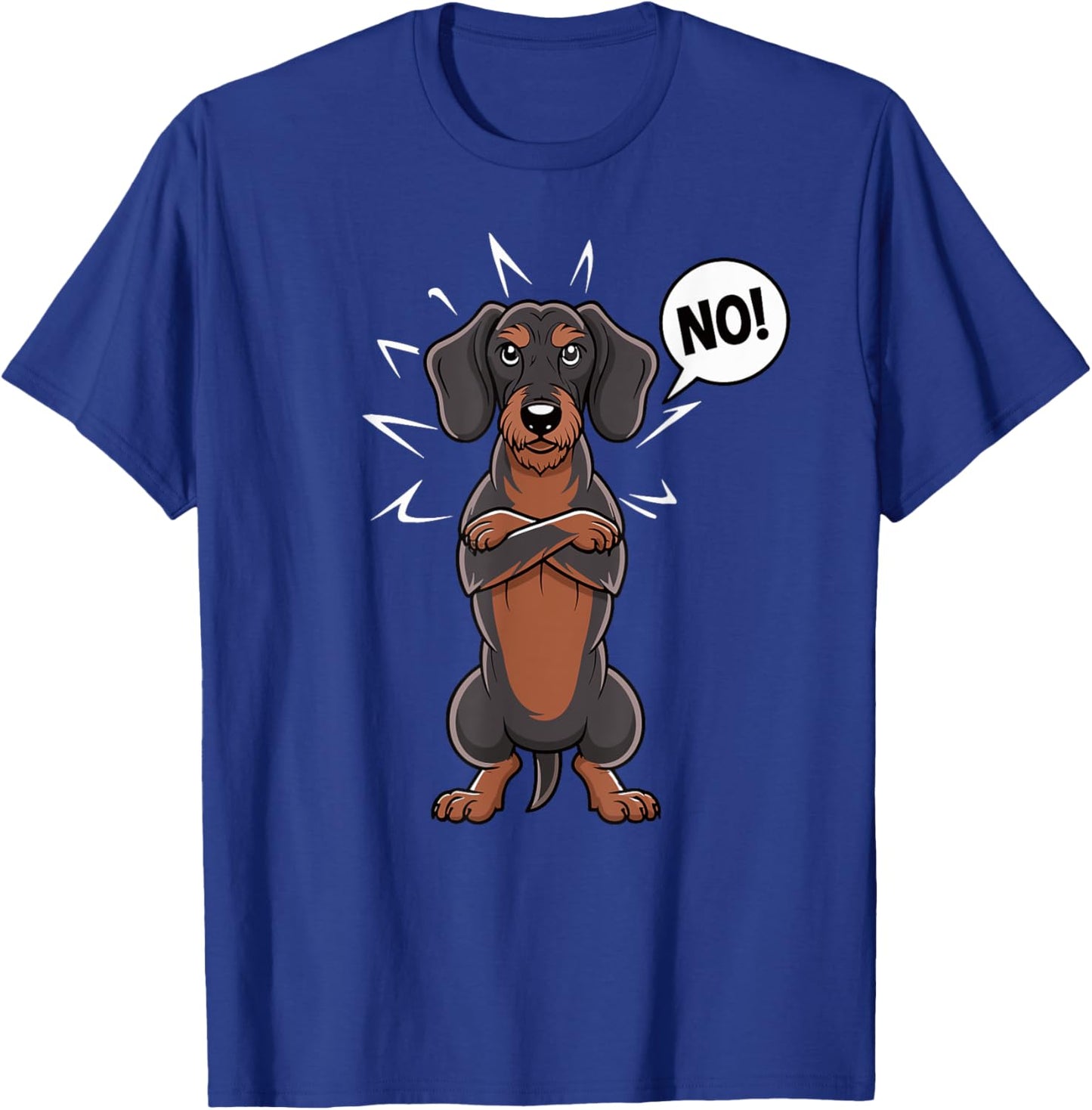 Stubborn Wirehaired Dachshund NO Teckel Dog Hunting funny Men Women Girls Kids T-Shirt - T-Shirt | Royal