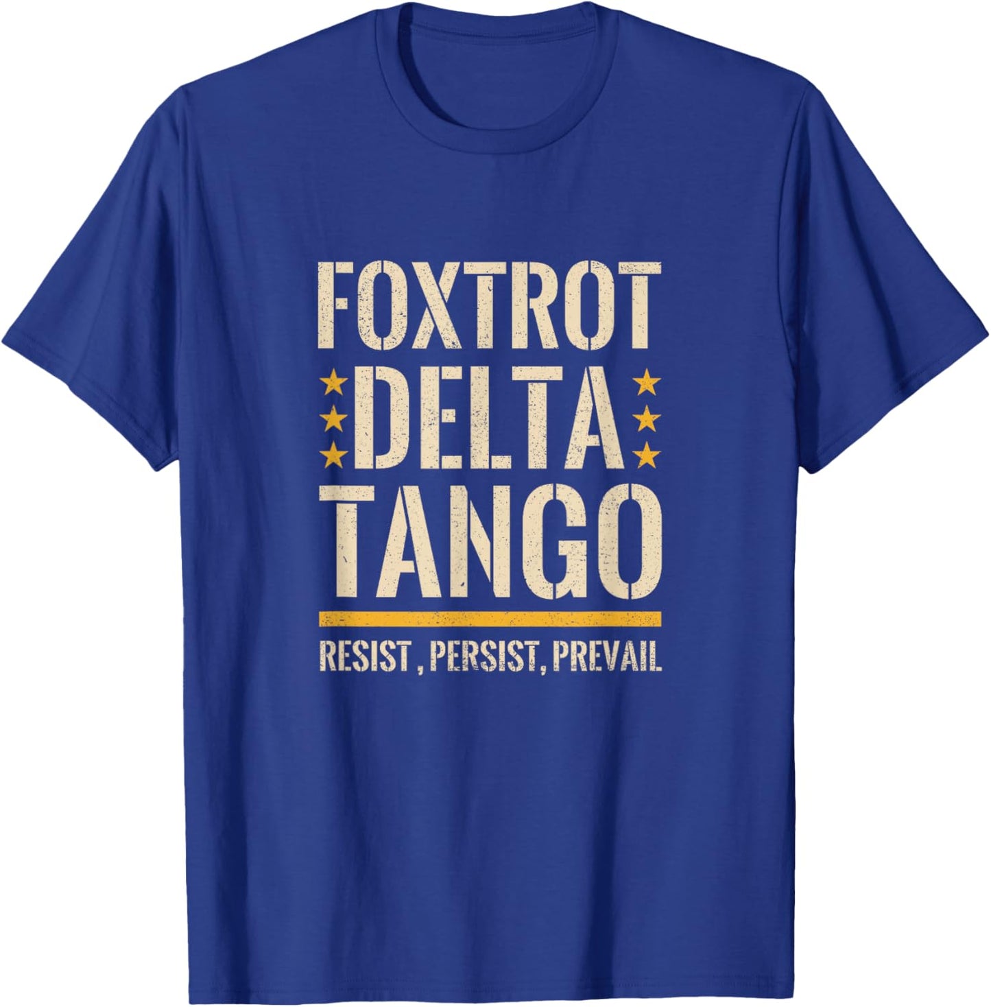 Foxtrots Deltas Tangos Resist Camo Camouflage Parks Hunting T-Shirt - T-Shirt | Royal