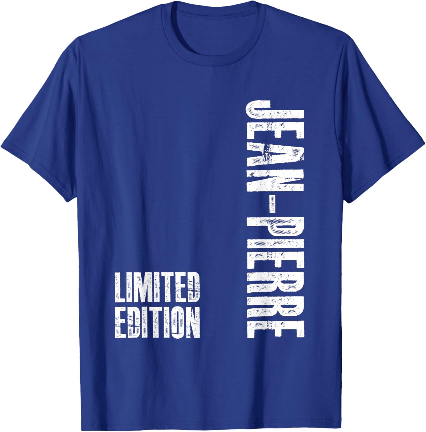 Jean-Pierre Funny Gift First Name Jean-Pierre T-Shirt - T-Shirt | Royal
