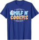 Milf N Cookies Lover Funny Milk Baker Mum Mother's Day T-Shirt - T-Shirt | Royal