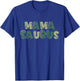 Mama Saurus Matching Family Birthday Dinosaur Men Women Kids T-Shirt - T-Shirt | Royal