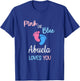 Pink or Blue Abuela Loves You Mexican Spanish Grandma T-Shirt - T-Shirt | Royal