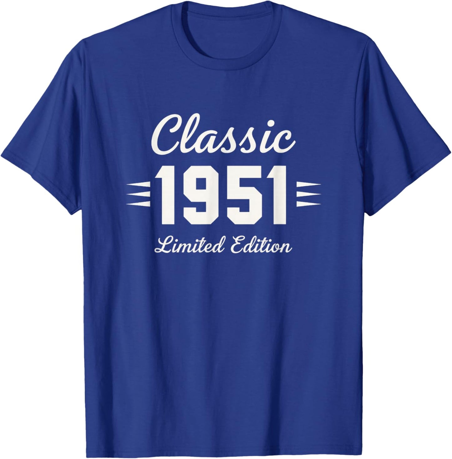 Classic 1951 Limited Edition Birthday Retro 1950S T-Shirt - T-Shirt | Royal
