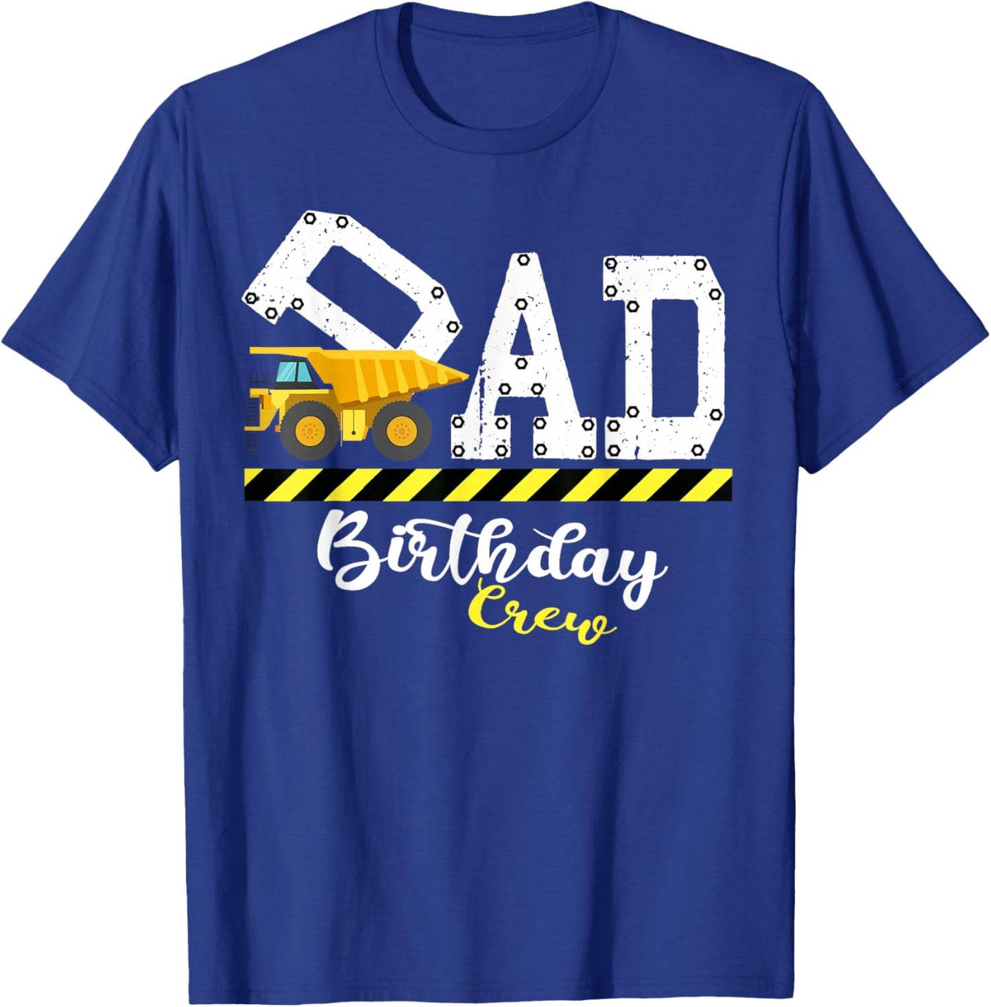 B-Day Party Dad Birthday Crew Construction Birthday Party T-Shirt - T-Shirt | Royal