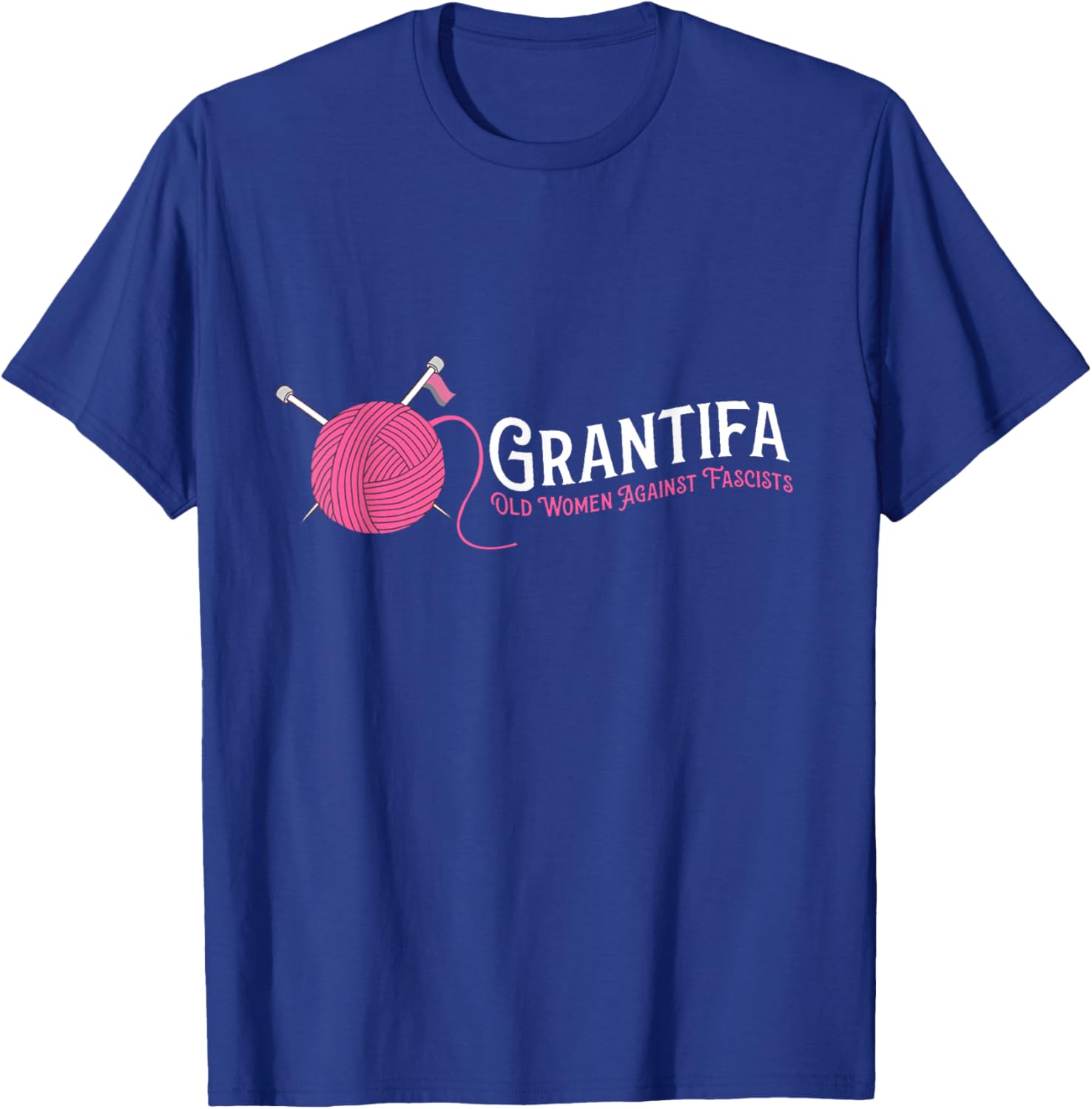 Grantifa of Women Against Fascists T-Shirt - T-Shirt | Royal