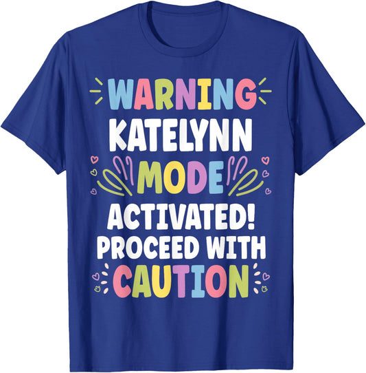 KATELYNN Personalized Name Funny Cute Custom KATELYNN Name T-Shirt - T-Shirt | Royal