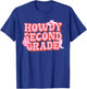 Howdy Second Grade Cowgirl Teacher 2nd Grade Back To School T-Shirt - T-Shirt | Royal