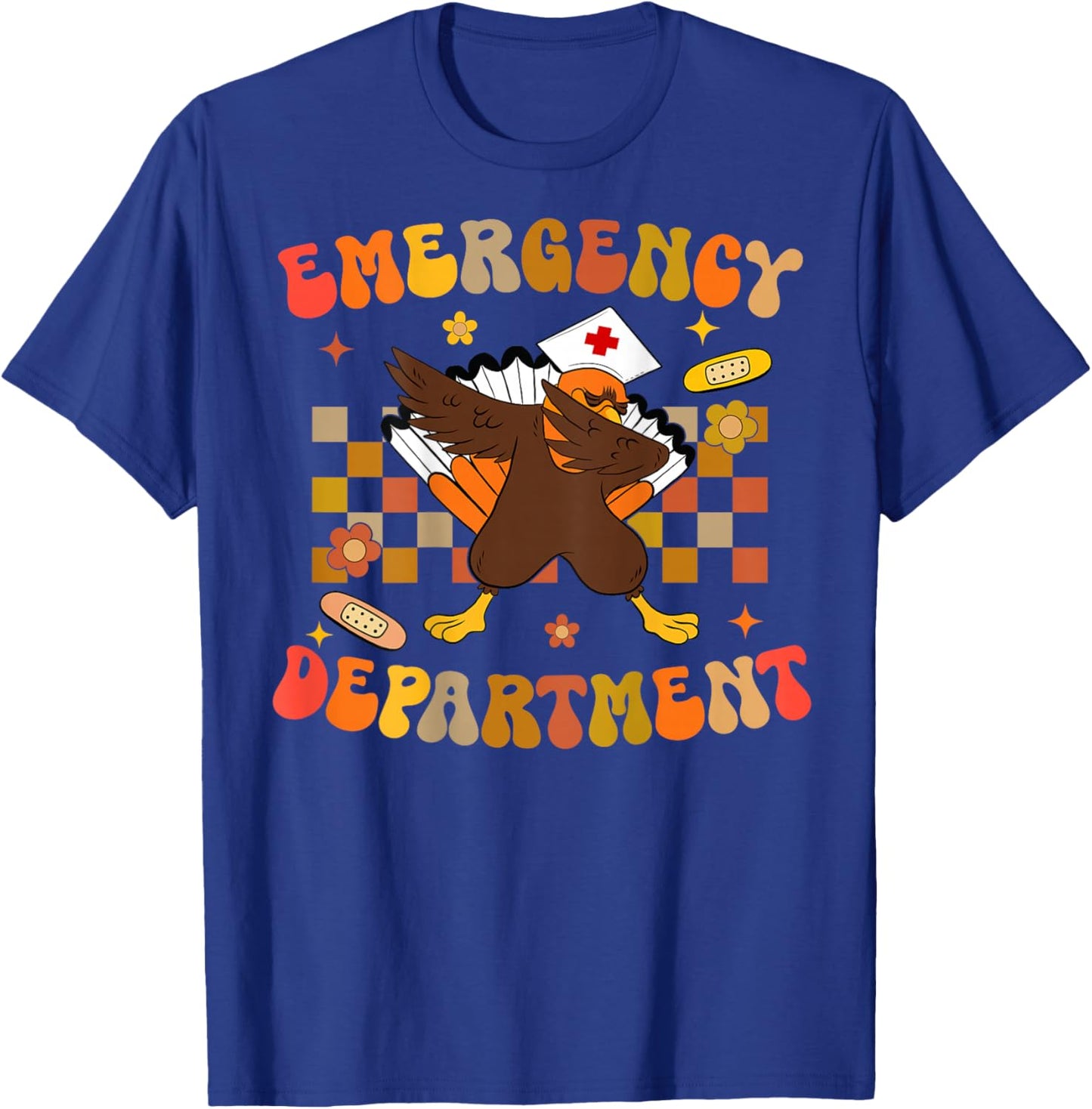 Emergency Department Thanksgiving ER Nurse ED Nurse On Back T-Shirt - T-Shirt | Royal