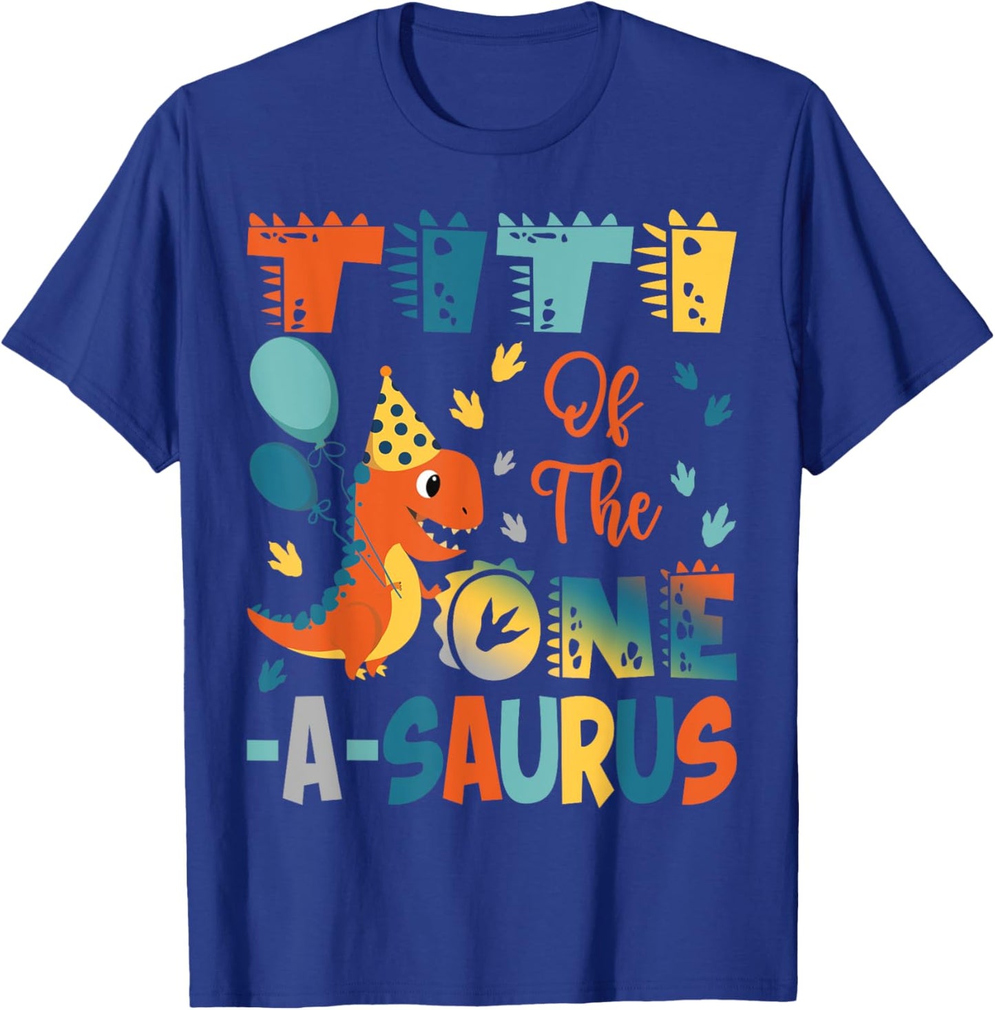 Titi Of The One-A-Saurus 2Nd Birthday Dinosaur Party T-Shirt - T-Shirt | Royal