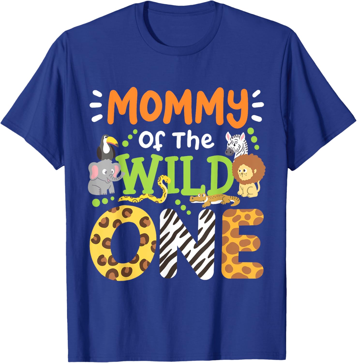 Mommy Of The Wild One Kids Boys Safari Zoo Birthday Family T-Shirt - T-Shirt | Royal