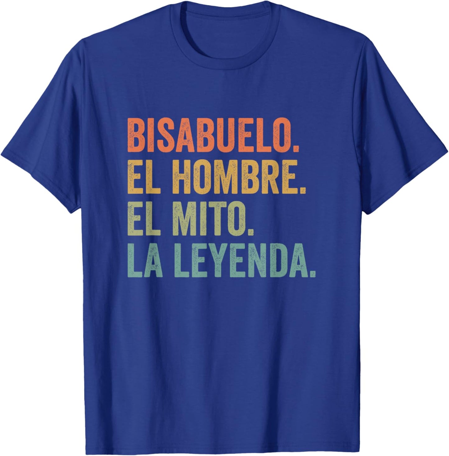 Bisabuelo Spanish Great Grandfather T-Shirt - T-Shirt | Royal