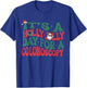 It's A Holly Xmas Jolly Day For A Colonoscopy Christmas T-Shirt - T-Shirt | Royal