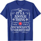 Adonai Name Its A Adonai Thing You Wouldn't Understand T-Shirt - T-Shirt | Royal