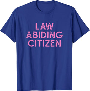 Law Abiding Citizen - Distressed Pink Lettering T-Shirt - T-Shirt | Royal