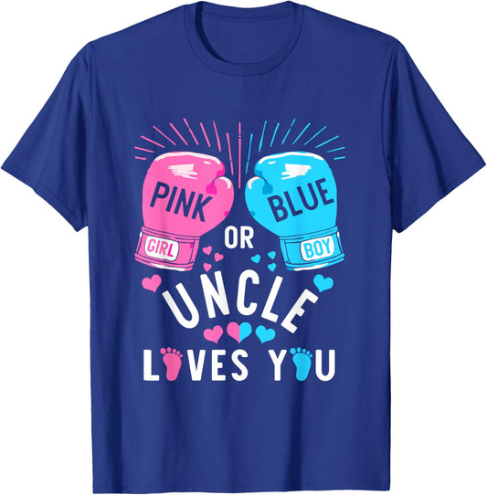 Pink Or Blue Uncle Loves You Boxing Gender Reveal Party T-Shirt - T-Shirt | Royal