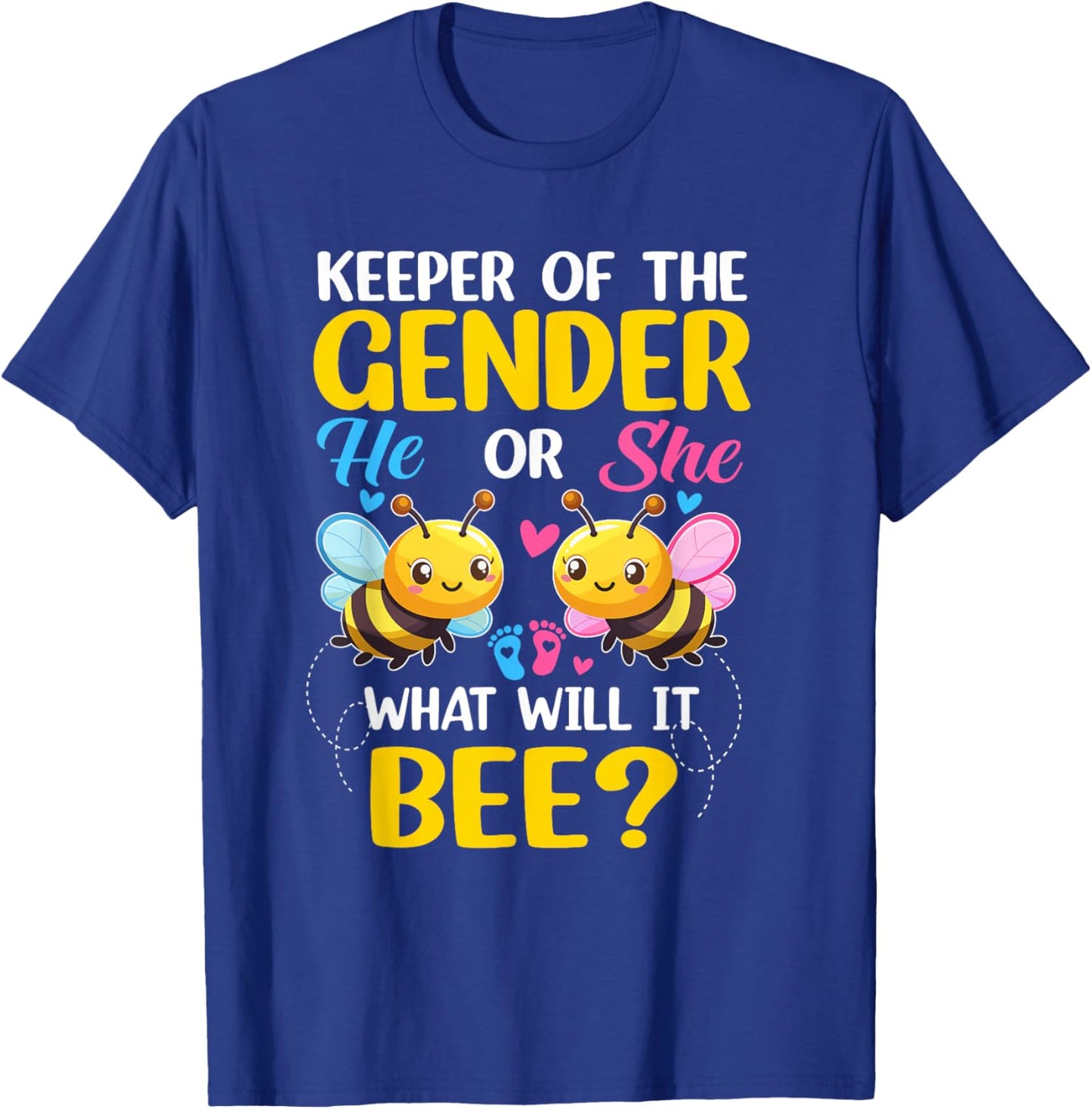 Keeper of Gender Reveal What Will It Bee Gender Reveal T-Shirt - T-Shirt | Royal