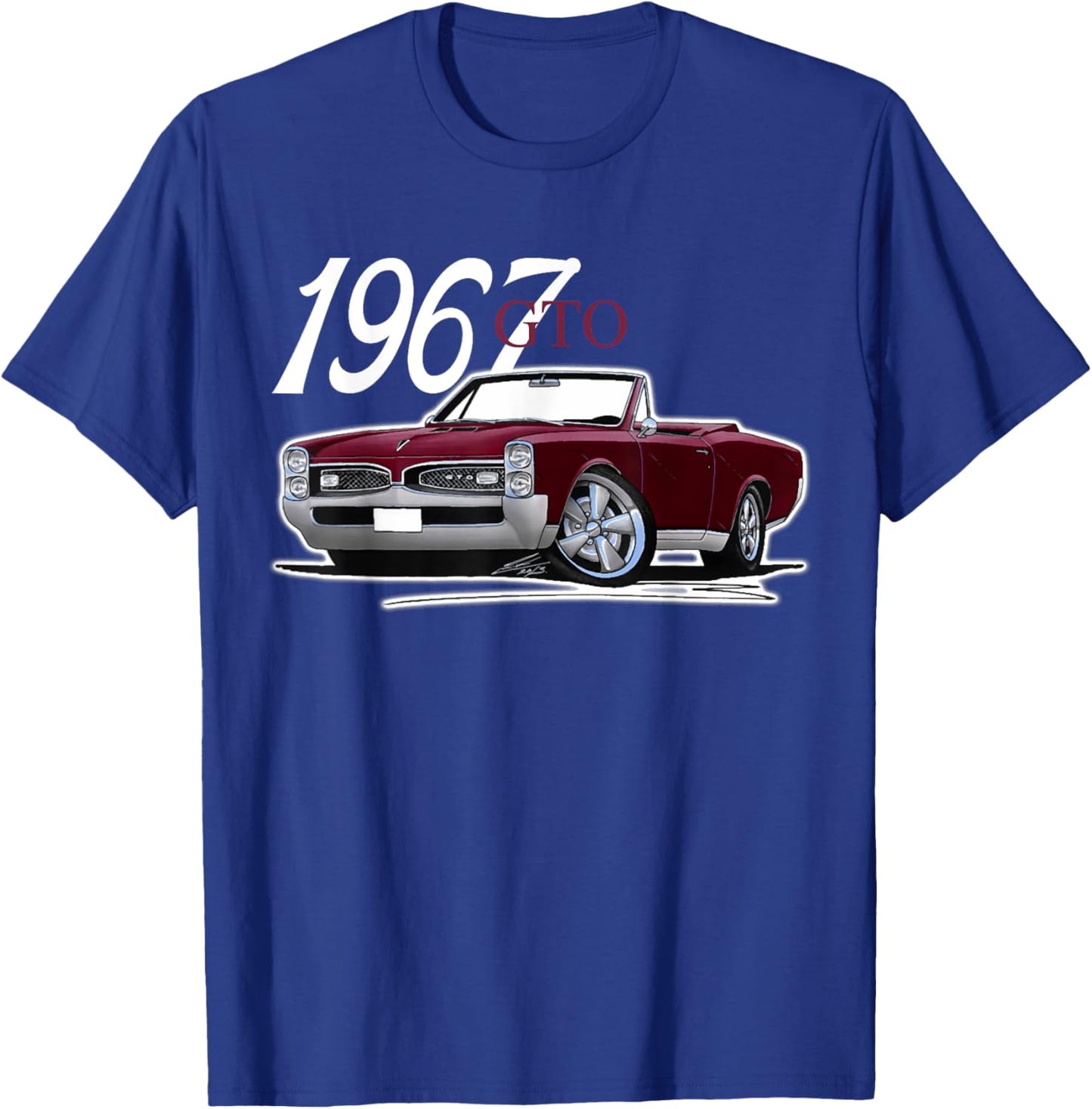 1967 67 GTO Classic Car Old School Muscle Car T-Shirt - T-Shirt | Royal