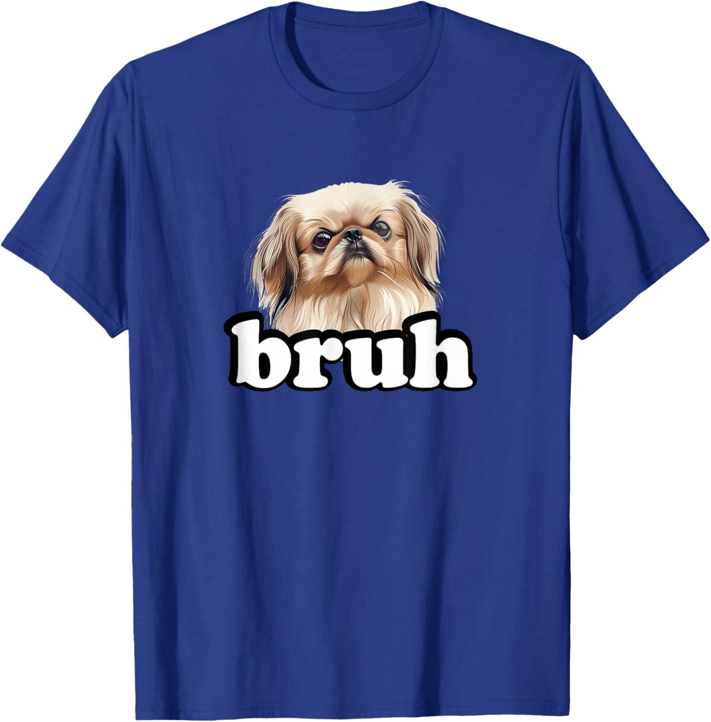 Cute Kids Bro Bruh Pekingese Dog Lover T-Shirt - T-Shirt | Royal