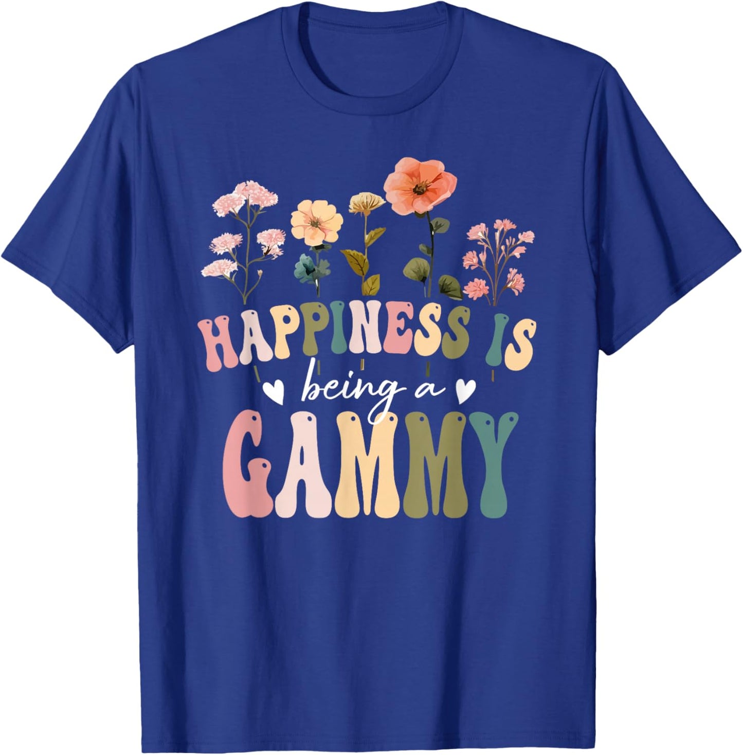 Happiness is Being a Gammy Floral Design Gammy Mother's Day T-Shirt - T-Shirt | Royal