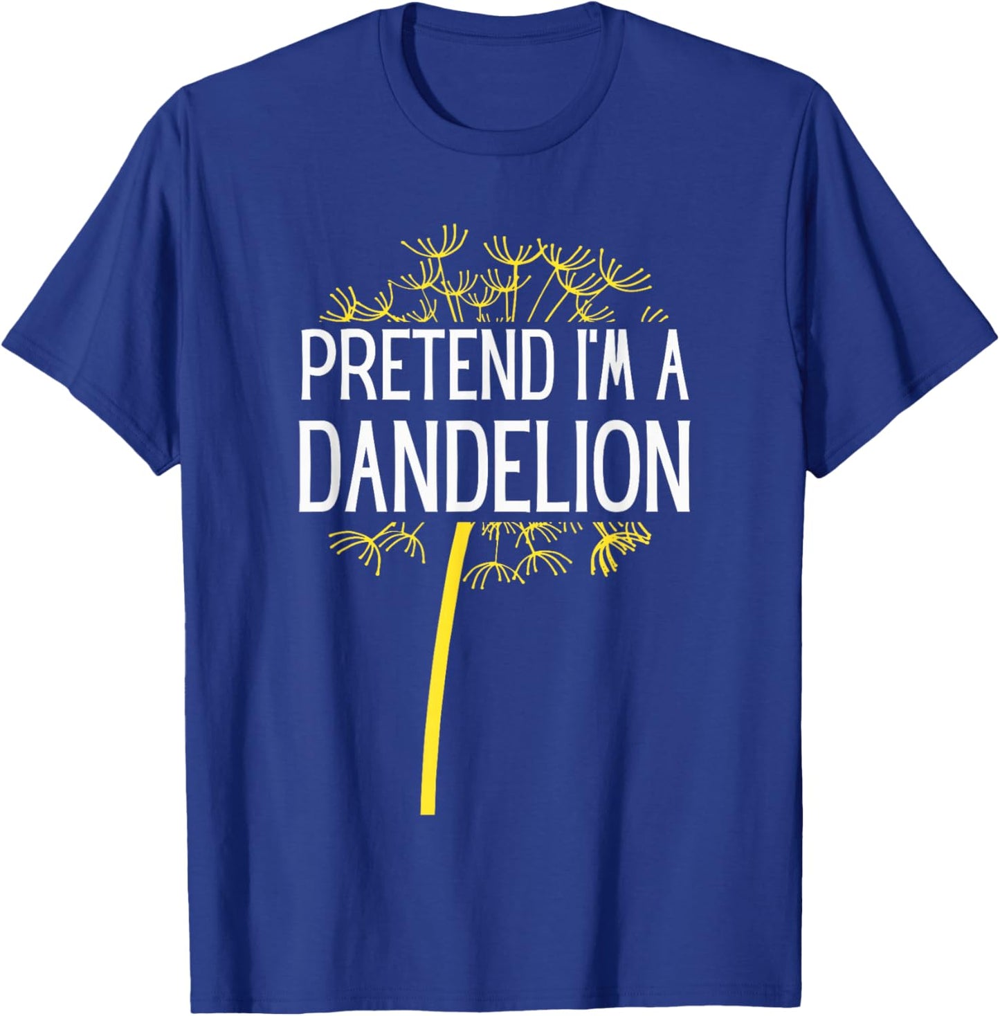 Pretend I'm A Dandelion Easy Halloween Costume T-Shirt - T-Shirt | Royal