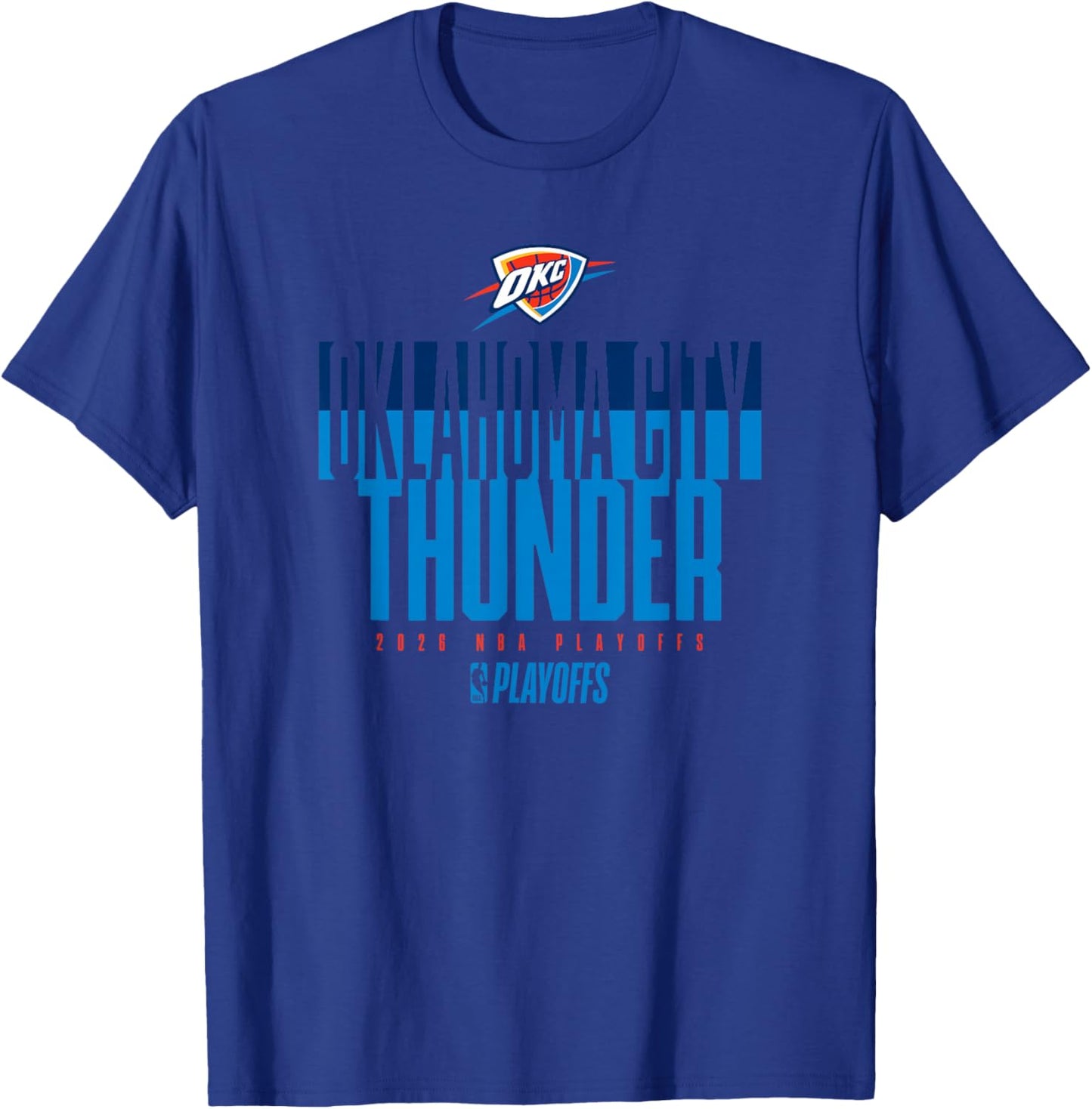 NBA Official 2026 Playoffs Oklahoma City Thunder Stacked Up T-Shirt - T-Shirt | Royal
